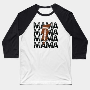 Football Mama Baseball T-Shirt
